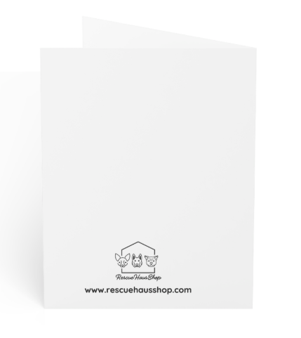 Blank Greeting Card - Dog saying