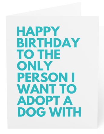 Blank Greeting Card - Dog saying